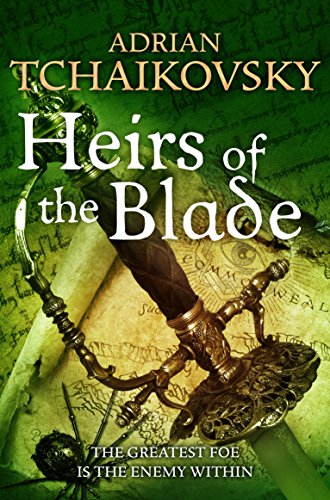 Book Heirs of the Blade (Shadows of the Apt Book 7) free