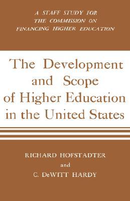 Book Development And Scope Of Higher Education In The United States: A Staff Study For The Commission On Financing Higher Education free