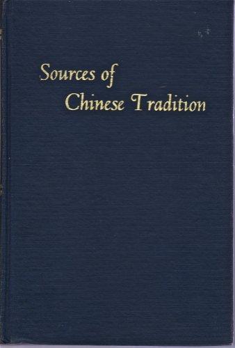 Book Sources Of Chinese Tradition (records Of Civilization, Sources And Studies And Introduction To Oriental Classics Series) free