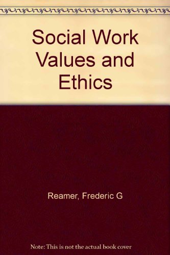 Book Social Work Values and Ethics free