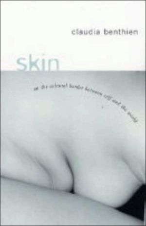 Book Skin: On the Cultural Border Between Self and World (European Perspectives: A Series in Social Thought and Cultural Criticism) free