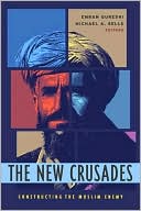 Book The New Crusades: Constructing the Muslim Enemy free Book The New Crusades: Constructing the Muslim Enemy free