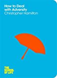 Book How to Deal with Adversity (The School of Life) free