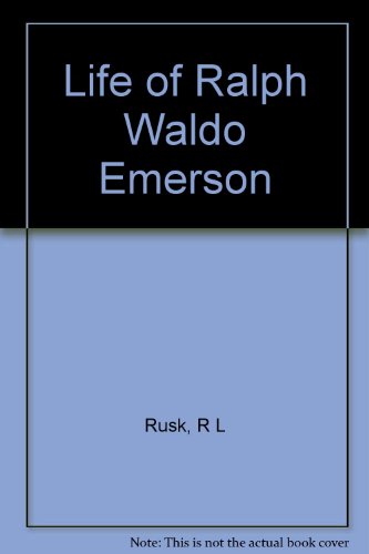Book Rusk: The Life Of R W Emerson (cloth) free