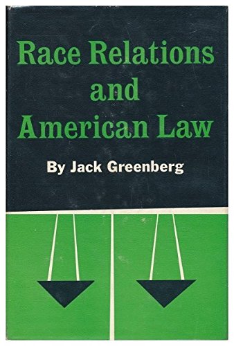 Book Race Relations and American Law free