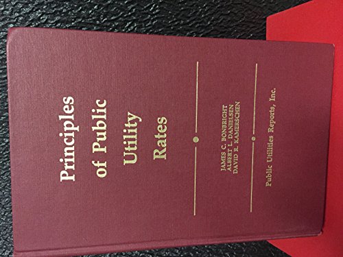 Book Principles of Public Utility Rates free