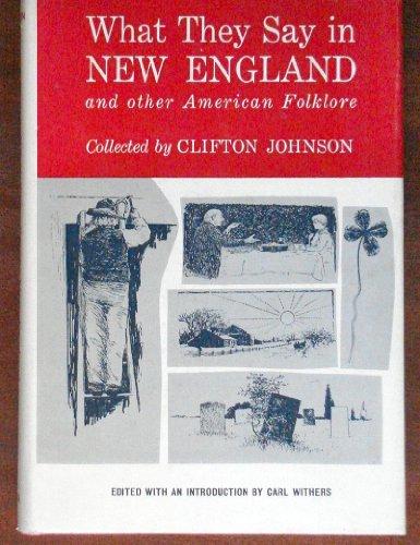 Book What They Say in New England and Other American Folk free
