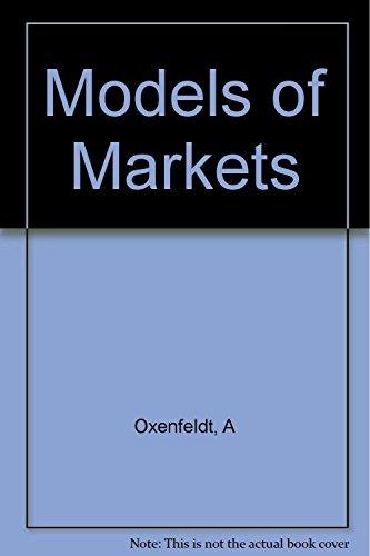 Book Oxenfeldt: Models Of Markets (cloth) free