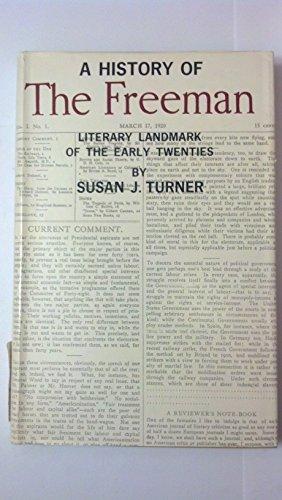 Book A History Of The Freeman, Literary Landmark Of The Early Twenties free