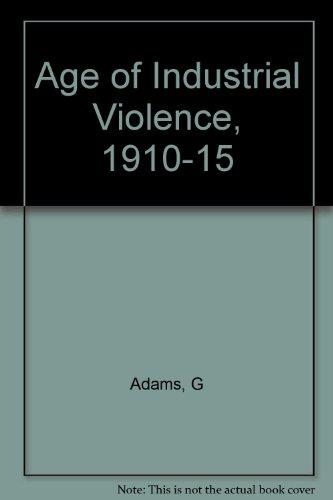 Book Age of Industrial Violence free