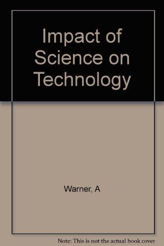 Book Warner: The Impact of Science on Technology (Cloth) free
