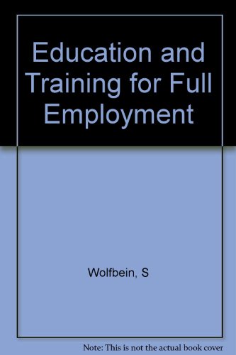 Book Education And Training For Full Employment free
