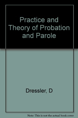 Book Practice and Theory of Probation and Parole free