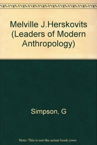 Book Melville J. Herskovits (Leaders of modern anthropology series) free