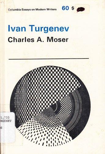 Book Ivan Turgenev, (Columbia Essays on Modern Writers) free