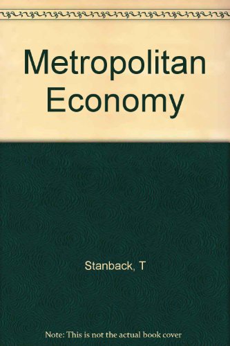 Book The metropolitan economy;: The process of employment expansion, free