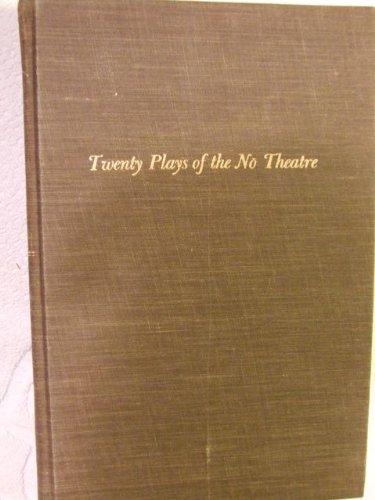 Book Twenty Plays of the No Theatre (UNESCO Collection of Representative Works: Japanese Series) free