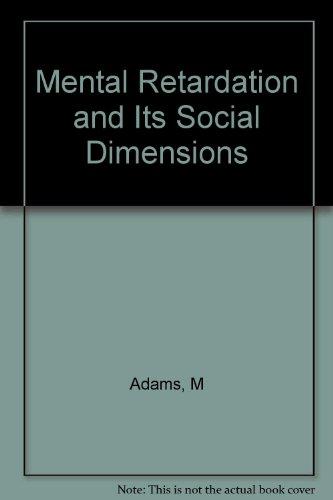 Book Mental Retardation And Its Social Dimensions free