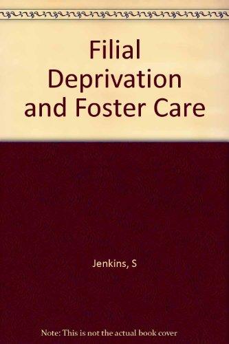 Book Filial Deprivation and Foster Care free