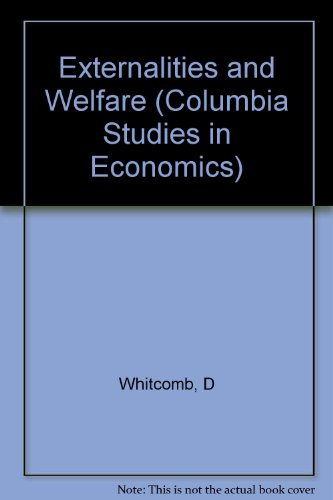 Book Externalities And Welfare (columbia Studies In Economics) free
