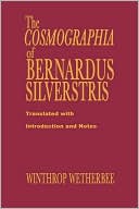 Book Cosmographia Of Bernardus Silvestris free