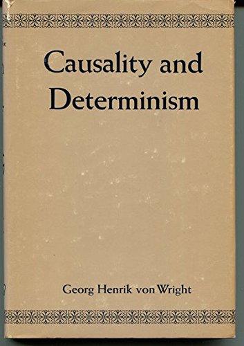 Book Causality and determinism (Woodbridge lectures delivered at Columbia University, no. 10, 1972) free