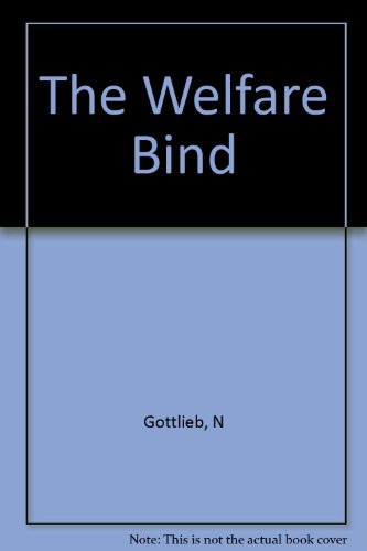 Book The Welfare Bind free