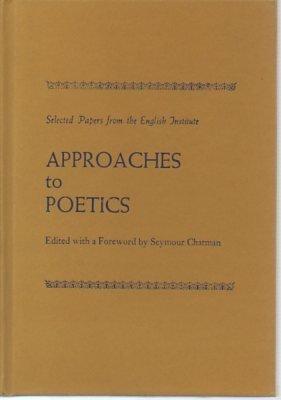 Book Approaches to poetics;: Selected papers from the English Institute free