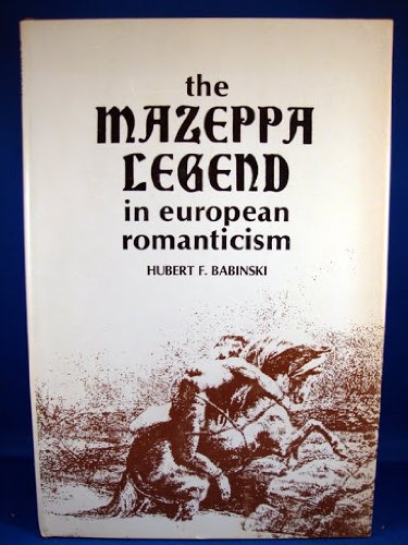 Book The Mazeppa legend in European romanticism free