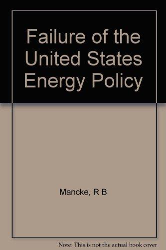 Book The failure of U.S. energy policy free