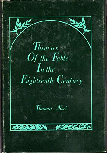 Book Theories of the Fable in the Eighteenth Century free