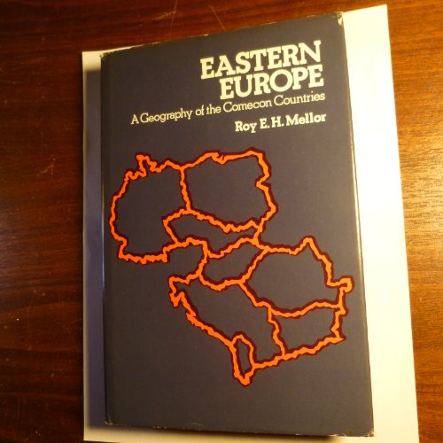 Book Eastern Europe: A Geography Of The Comecon Countries free
