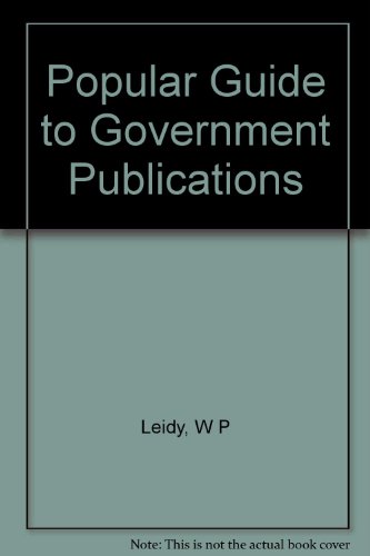 Book A Popular Guide to Government Publications free