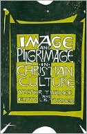 Book Image and Pilgrimage in Christian Culture free