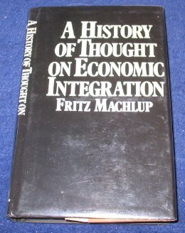 Book A History of Thought on Economic Integration free