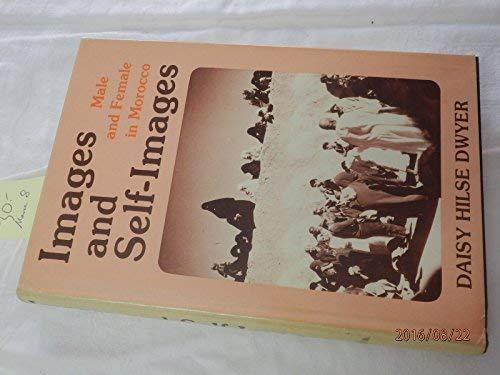 Book Images and self-images: Male and female in Morocco free