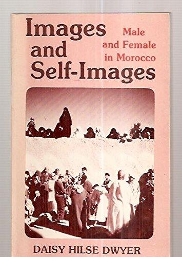 Book Images and Self-Images: Male and Female in Morocco free
