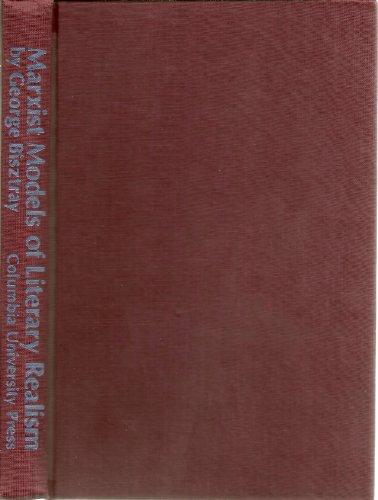 Book Marxist Models of Literary Realism free
