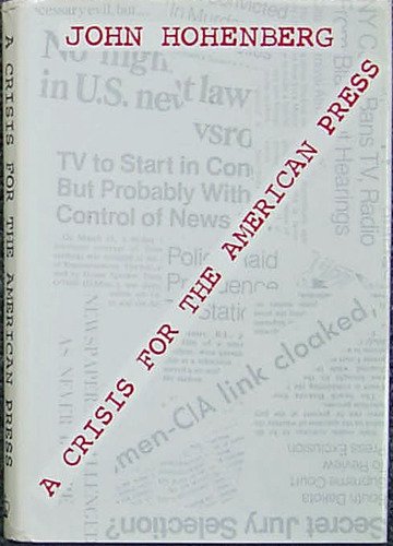 Book A Crisis for the American Press free