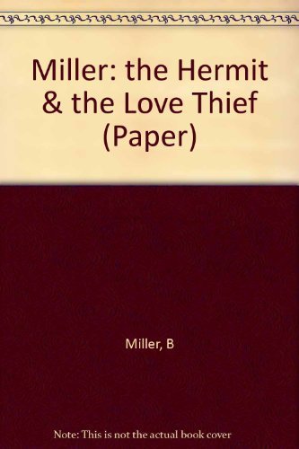 Book The Hermit and the Love-Thief: Sanskrit Poems of Bhartrihari and Bilhana free