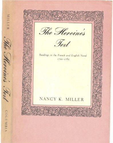 Book The Heroine's Text: Readings in the French and English Novel, 1722-1782 free