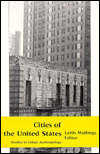 Book Cities of the United States, Studies in Urban Anthropology free