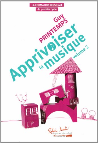Book APPRIVOISER LA MUSIQUE - VOLUME 2 free