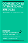 Book Competition In International Business Law And Policy On Restrictive Practices free
