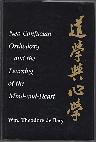 Book Neo-Confucian Orthodoxy and the Learning of the Mind-and-Heart (Neo-Confucian Studies) free