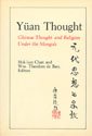 Book Yuan Thought: Chinese Thought and Religion Under the Mongols (Neo-Confucian Studies) free