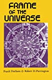 Book Frame of the Universe: A History of Physical Cosmology free