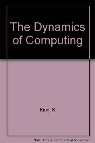 Book The Dynamics Of Computing free