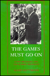 Book The Games Must Go on free