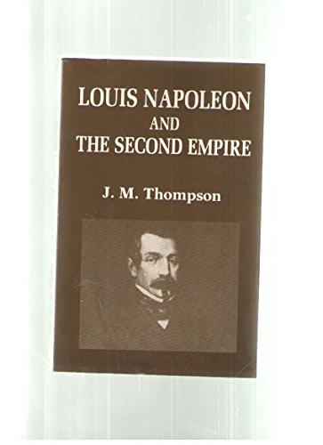 Book Louis Napoleon And The Second Empire free